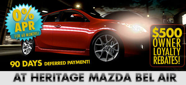0% APR for 60 months! $500 Owner Loyalty Rebates. At Heritage Mazda Owings Mills