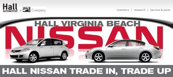 Hall Nissan Virginia Beach Trade In, Trade Up