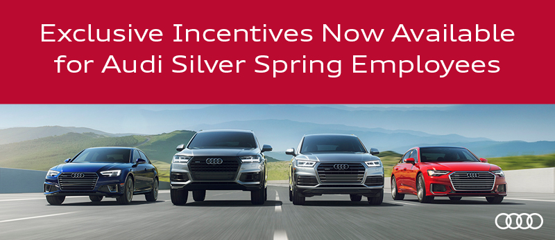 Exclusive Incentives Now Available for Audi Silver Spring Employees
