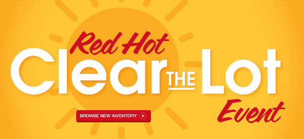 Red Hot Clear The Lot Event